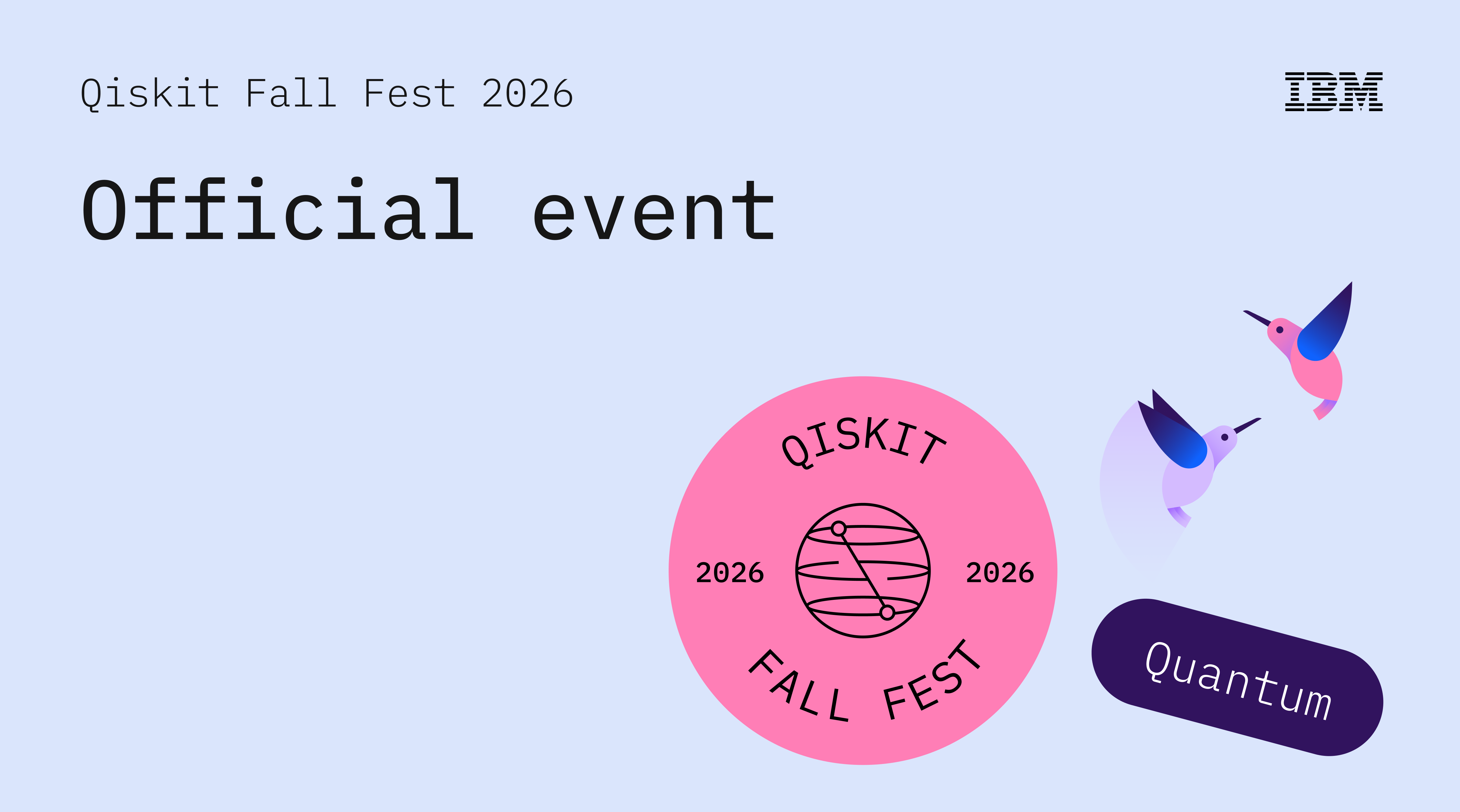 Qiskit Fall Fest 2026